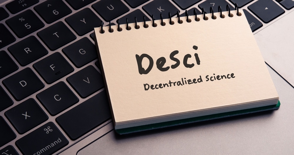 Understanding Decentralized Science (DeSci) - All You Need to Know